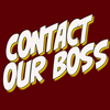 Contact Our Boss