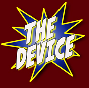The Device!
